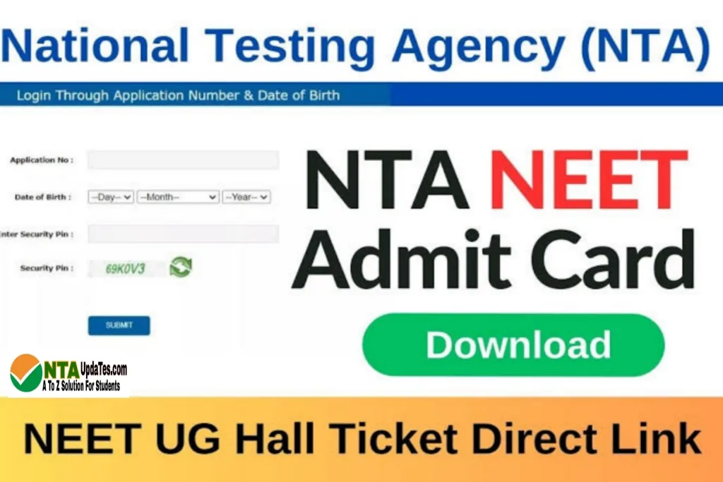 NEET Admit Card 2023 Out – Released Date, Exam Date & Center, Download Hall Ticket @neet.nta.nic.in